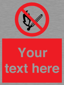 Custom No Open Flames Sign